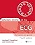 Making Sense of the ECG: A Hands-On Guide, Fourth Edition