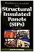 Builder's Guide to Structural Insulated Panels (SIPs) for all Climates
