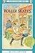 Roller Skates (Puffin Newbery Library)