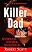 Killer Dad