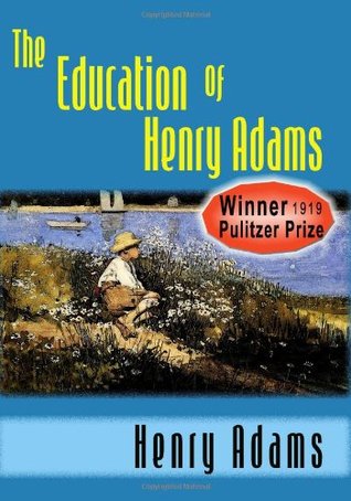The Education of Henry Adams