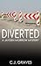 Diverted: A Jayden Morrow M...