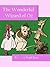 The Wonderful Wizard of Oz by Lyman Frank Baum (Annotated & Illustrated)