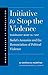 Initiative to Stop the Viol...