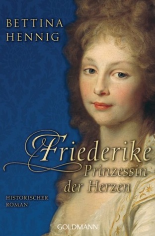 Frederike - Prinzessin der Herzen (Paperback)