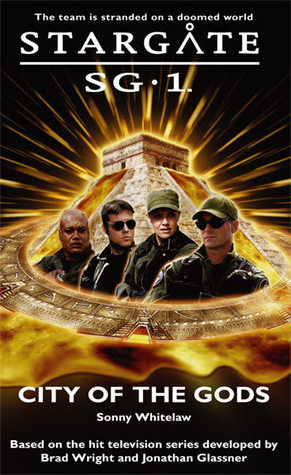 City of the Gods (Stargate SG-1, #4)