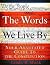 Words We Live By, The B&N Proprietary Edition: Your Annotated Guide to the Constitution