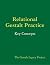Relational Gestalt Practice: Key Concepts