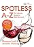 Spotless A-Z by Jennifer Fleming
