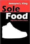 Sole Food: Digestible Sneaker Culture