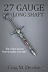 27 Gauge Long Shaft
