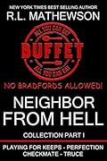 Neighbor from Hell Collection Part I