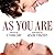 As You Are