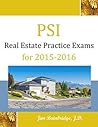 PSI Real Estate Practice Exams for 2015-2016 PSI Real Estate Practice Exams for 2015-2016