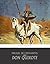 Don Quixote by Miguel de Cervantes Saavedra