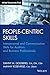 People-Centric Skills: Interpersonal and Communication Skills for Auditors and Business Professionals (Wiley Corporate F&A)