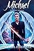 Michael (Path of Angels #1)