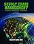 Supply Chain Management: Processes, Partnerships, Performance, 4th Edition