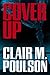 Cover Up by Clair M. Poulson