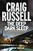 The Deep Dark Sleep (Lennox, #3)