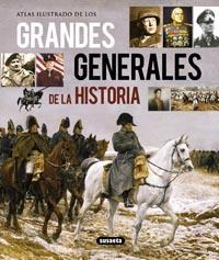 Atlas Ilustrado de los Grandes Generales de la Historia (Hardcover)