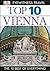 Top 10 Vienna (EYEWITNESS TOP 10 TRAVEL GUIDES)