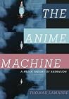 The Anime Machine...