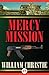 Mercy Mission by William  Christie