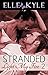 Stranded #2: Light My Fire (Stranded Serial)