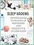 SLEEP HACKING: PROVEN HACKS TO WAKING UP REFRESHED AND PRODUCTIVE ON LESS SLEEP (IMPROVE SLEEP)