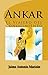 El Iniciado Ankar: Viajero del Conocimiento (Spanish Edition)