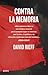Contra la memoria (Spanish Edition)