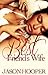 My Best Friend's Wife (MBFW...
