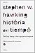 Historia del tiempo by Stephen Hawking