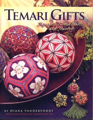 Temari Gifts: Japanese Thread Balls and Jewelry (Perfect Paperback)