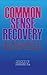 Common Sense Recovery: An A...