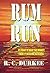 Rum Run