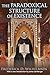 The Paradoxical Structure o...