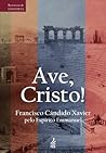 Ave, Cristo! (Sér...