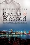 Cherish & Blessed (Faith, Love, & Devotion, #4)