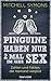 Pinguine haben nur 2 Mal im Jahr Sex