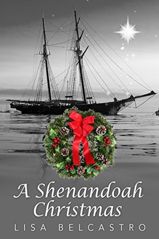 A Shenandoah Christmas: A Novella (Winds of Change)
