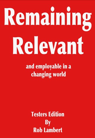 Remaining relevant and employable in a changing world