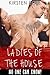 Ladies of the House (Taboo Menage Erotica): No One Can Know!