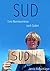 Sud: Eine Abenteuerreise nach Süden (Jannis' Life 1) (German Edition)
