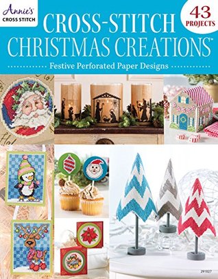 Cross-Stitch Christmas Creations: Festive Perforated Paper Designs (Kindle Edition)