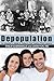 Depopulation: An Investor's Guide to Value in the Twenty-First Century