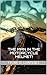 The Man In The Motorcycle Helmet: A High Octane Post-Apocalyptic Tale!