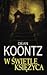 W świetle księżyca by Dean Koontz