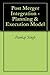 Post Merger Integration - Planning & Execution Model by Pankaj Singh